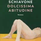 alberto-schiavone-dolcissima-abitudine-9788823517202-3-300x465